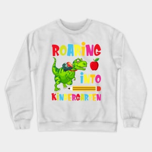 Roaring Into Kindergarten Crewneck Sweatshirt